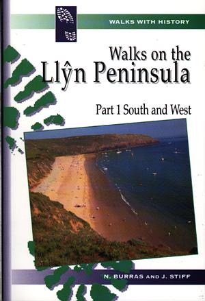 Walks with History Series: Walks on the Llŷn Peninsula, Part 1 - South and West